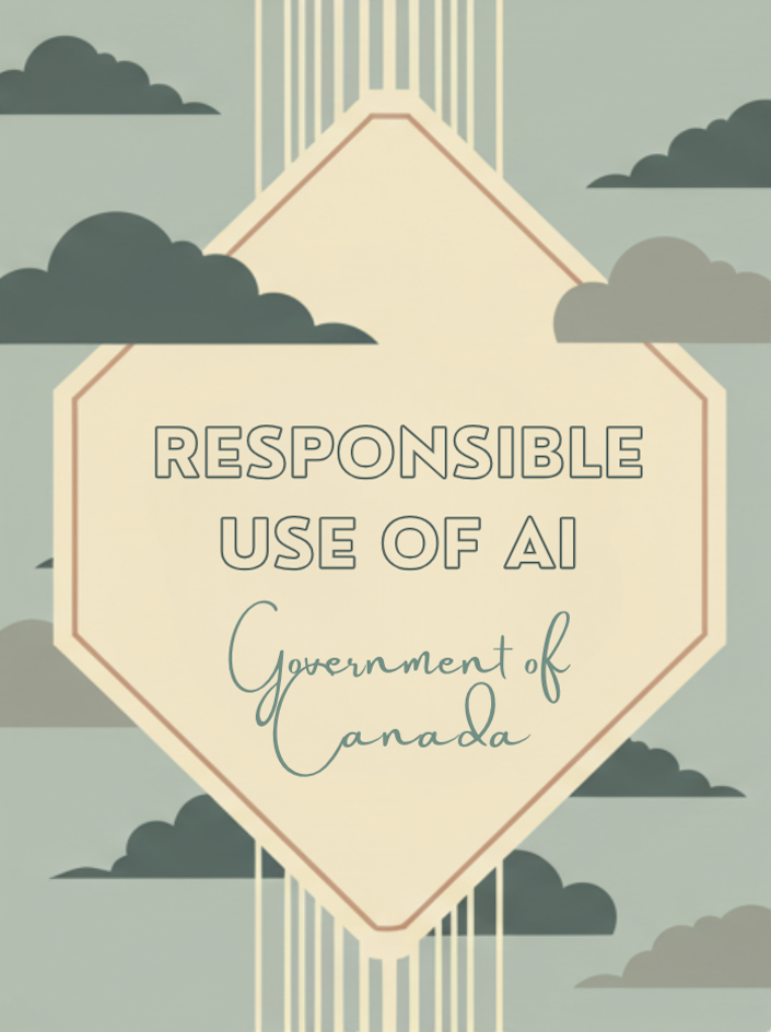 Responsible Use of AI - Govt of Canada
